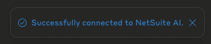 NetSuite AI Connector Service - Claude Pro Custom Connectors - NetSuite Successfully connected